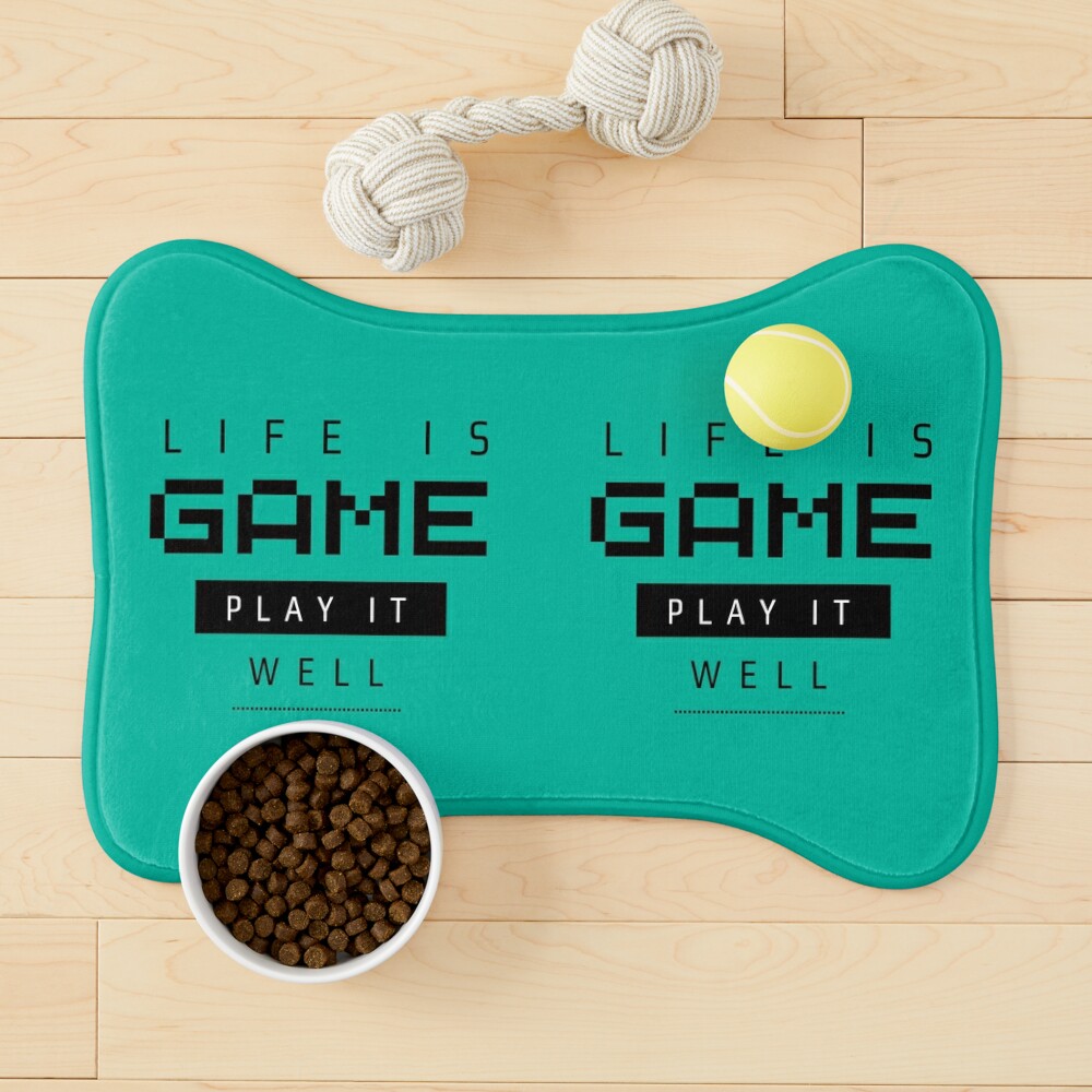 Life is a game; play it well - Quote - Pin