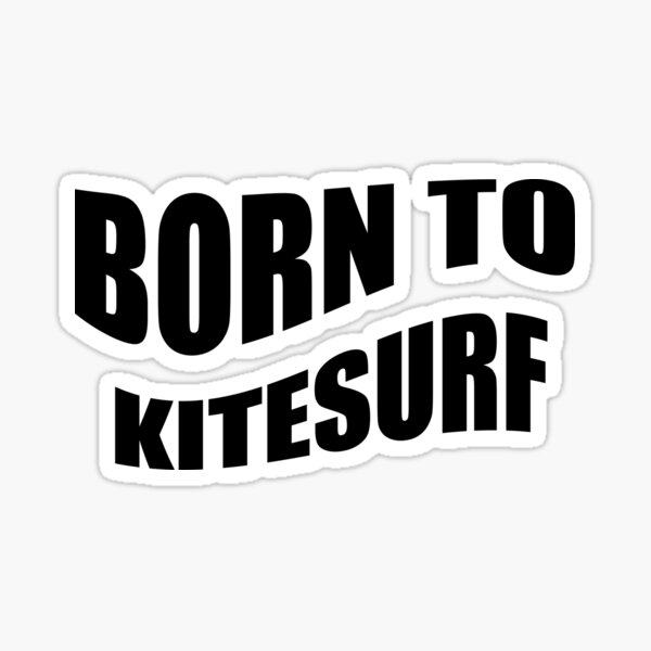 Aperçu de l'œuvre Né pour la conception de kite surf créée et vendue par WickyWildLife.