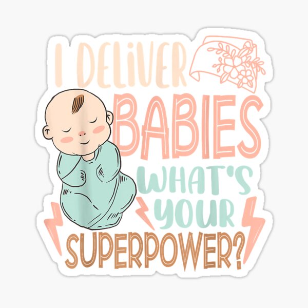 Labor & Delivery Nurse Era Sticker 