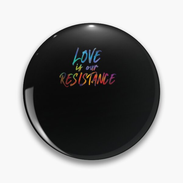Item preview, love is our resistance  designed and sold by SWhk.