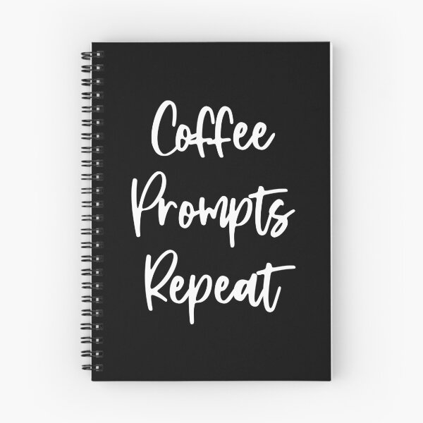 Item preview, Coffee, Prompts, Repeat - IT designed and sold by ALesterDesign.