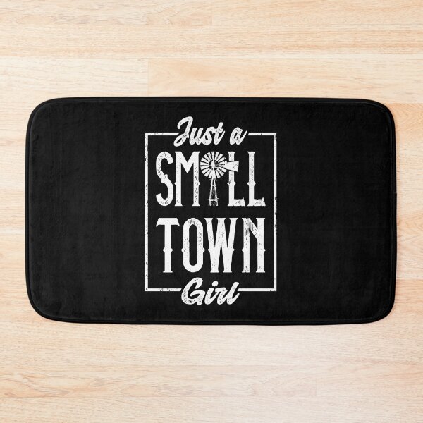 Item preview,  Just A Small Town Girl designed and sold by jmbeezee.