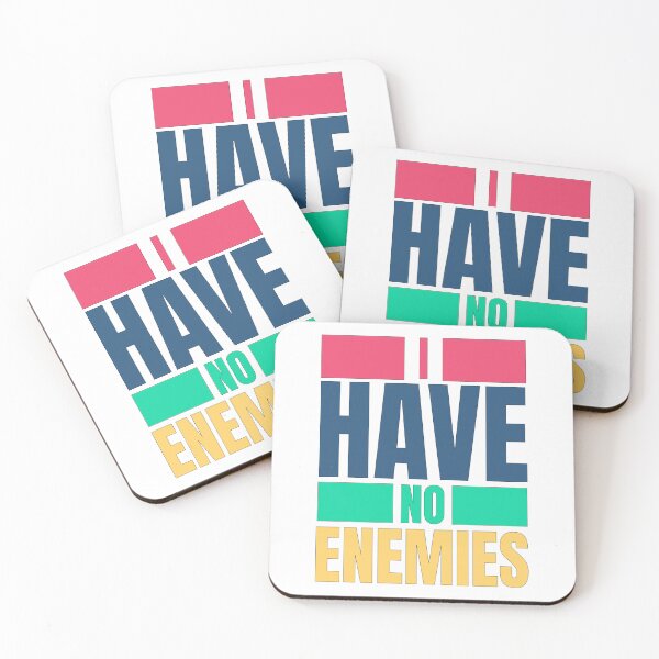 Item preview, I have no enemies designed and sold by BYNDART.