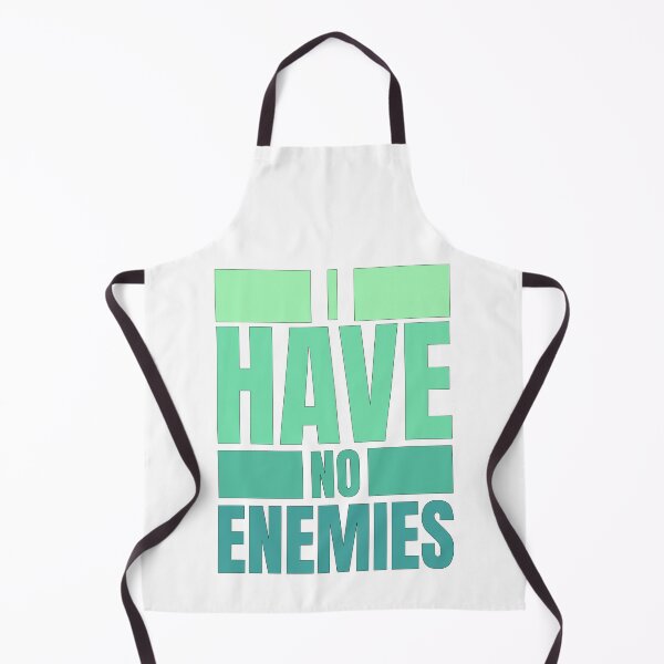 Item preview, I have no enemies designed and sold by BYNDART.