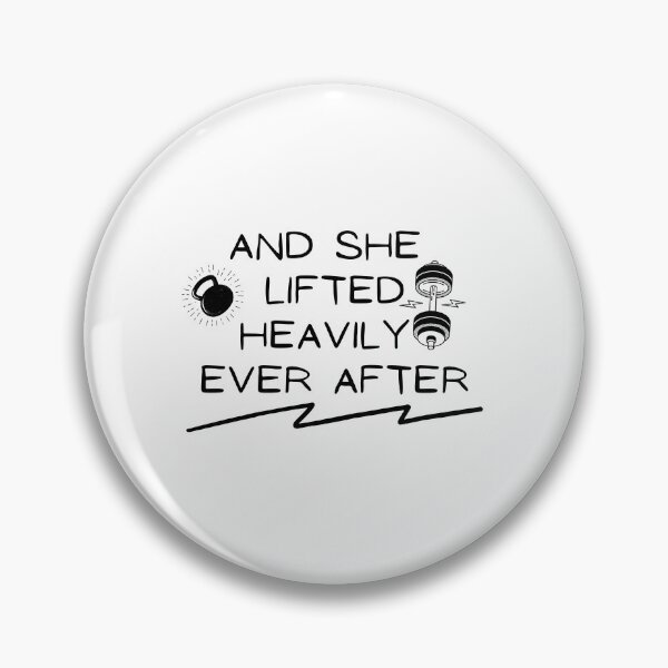 Item preview,    And She Lifted Heavily Ever After     - Funny Workout Motivation Quote designed and sold by unique things.