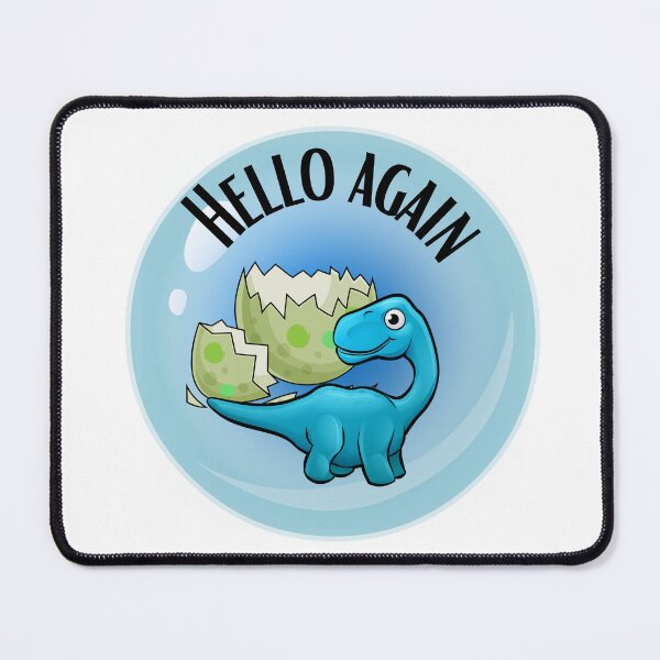 Item preview, Dinosaur is back, hi hello again designed and sold by ArtiDann.