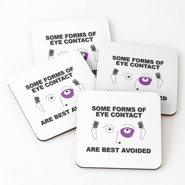 Item preview, Some Forms of Eye Contact Are Best Avoided designed and sold by verlnelson.