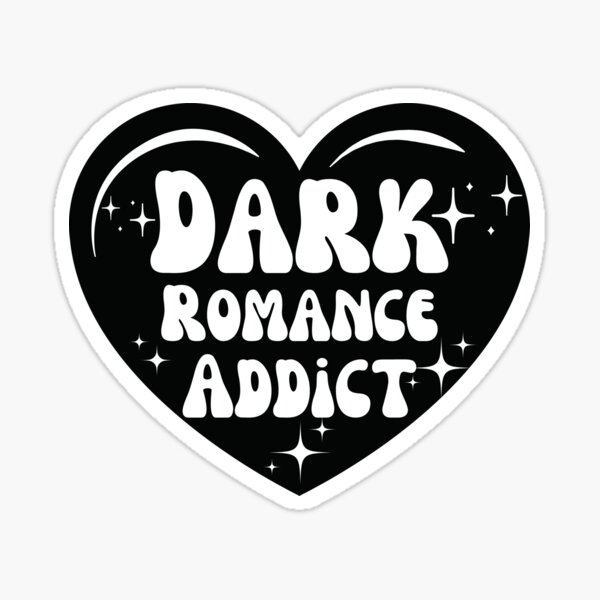 Dark Romance Addict Stickers for Sale