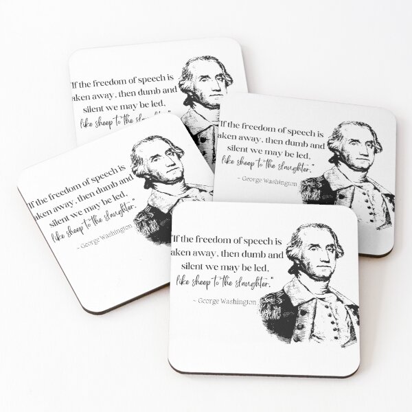 Item preview, George Washington Freedom of Speech Quote designed and sold by A-M-Watson.