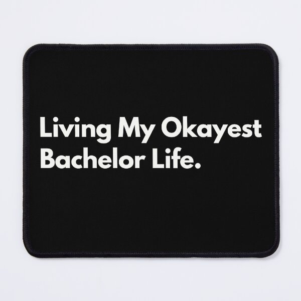 Item preview, Funny bachelor life designed and sold by Just-Words.