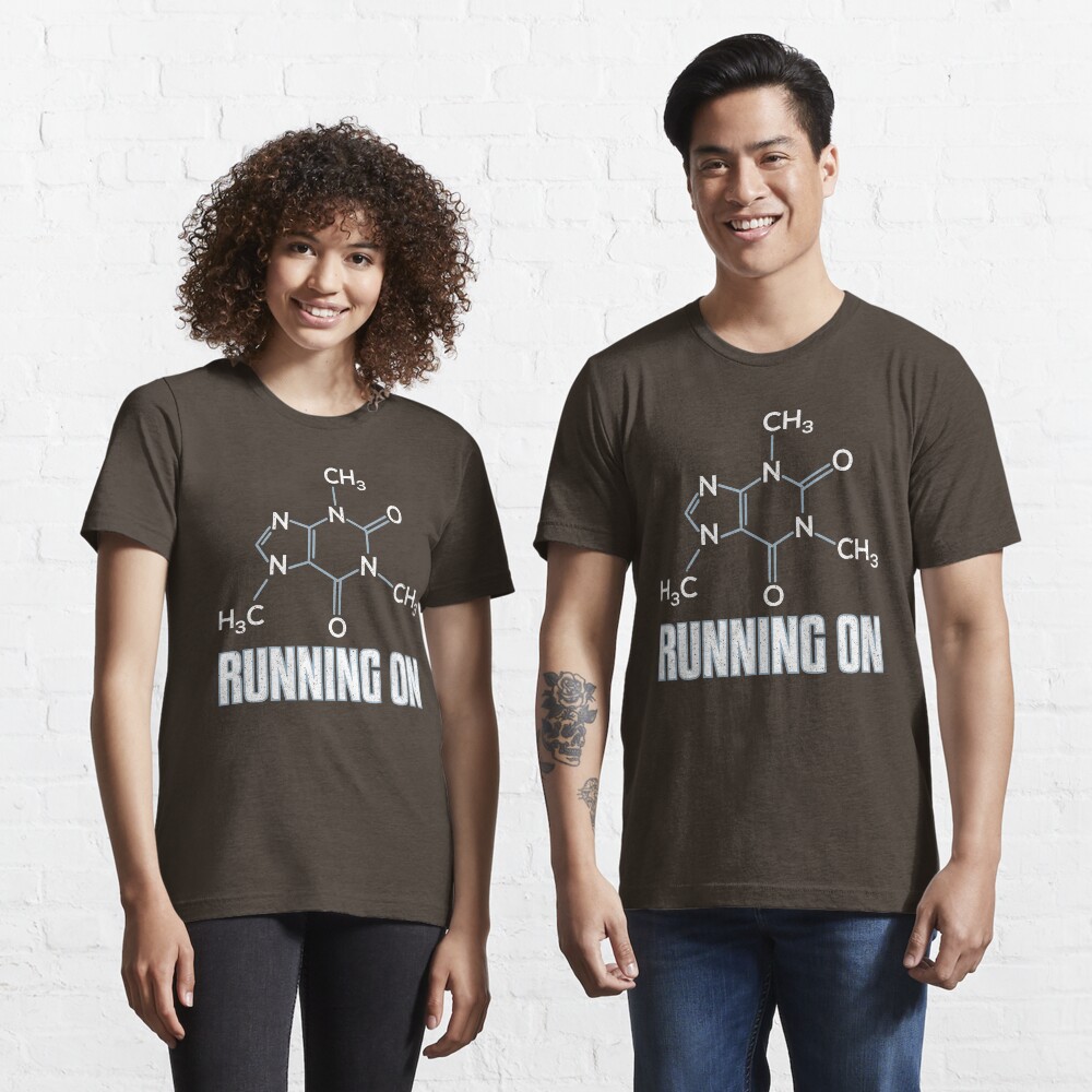Running On Caffeine Molecule - Funny Coffee Quote Gift Essential T-Shirt