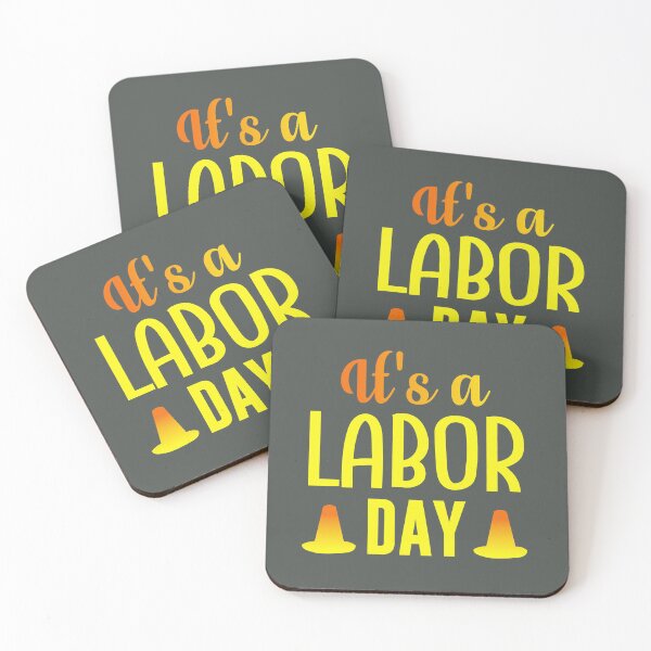 Item preview, It's a Labor Day designed and sold by earth-t-shirt.