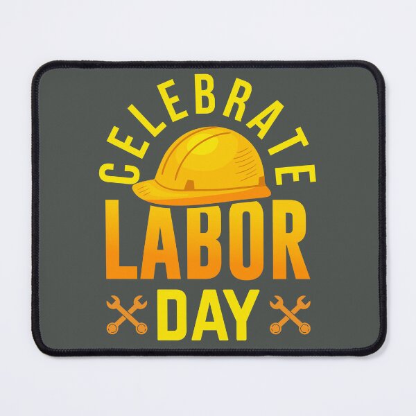 Item preview, Celebrate Labor Day designed and sold by earth-t-shirt.