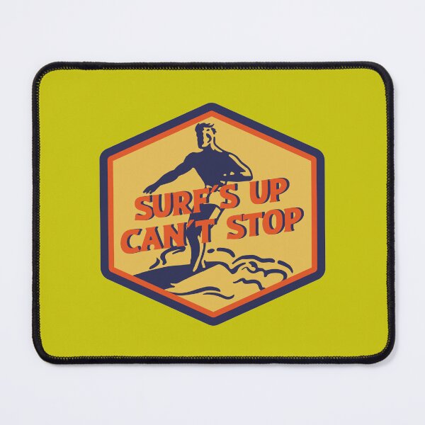 Item preview, Surf's Up Can't Stop designed and sold by Byoudesigns.