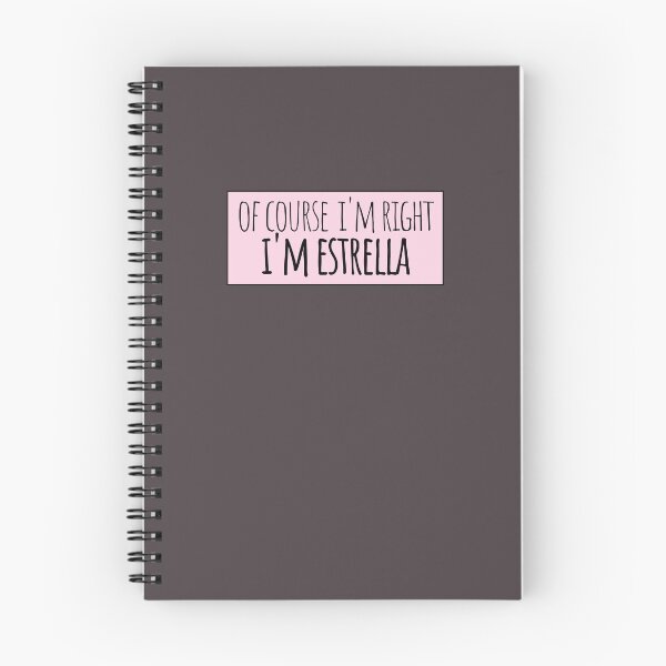 Item preview, Of Course I'm Right I'm Estrella designed and sold by kindxinn.