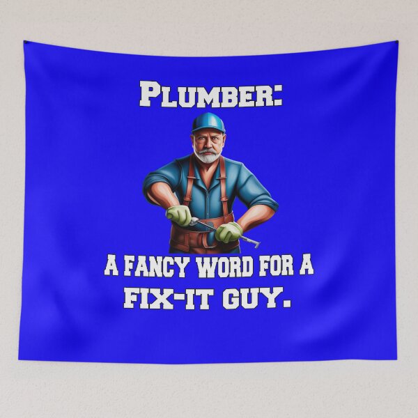 Item preview, Occupation Plumbing Plumber: A Fancy Word For A Fix-It Guy designed and sold by fantasticdesign.