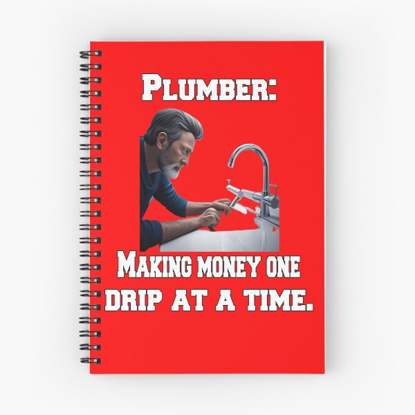 Item preview, Occupation Plumbing Plumber: Making Money One Drip At A Time designed and sold by fantasticdesign.