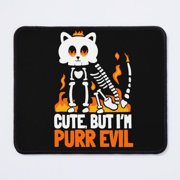 Item preview, Cute But I'm Purr Evil designed and sold by eternallygifted.