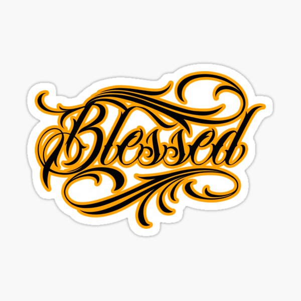 Blessed … | Tattoo designs, Blessed tattoos, Tattoo lettering
