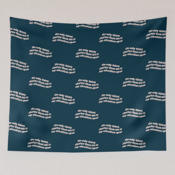 Item preview, the only thing shorter than me is my attention span designed and sold by duanenoble.