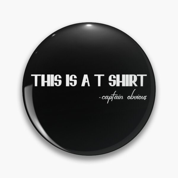 Item preview, Captain Obvious designed and sold by duanenoble.