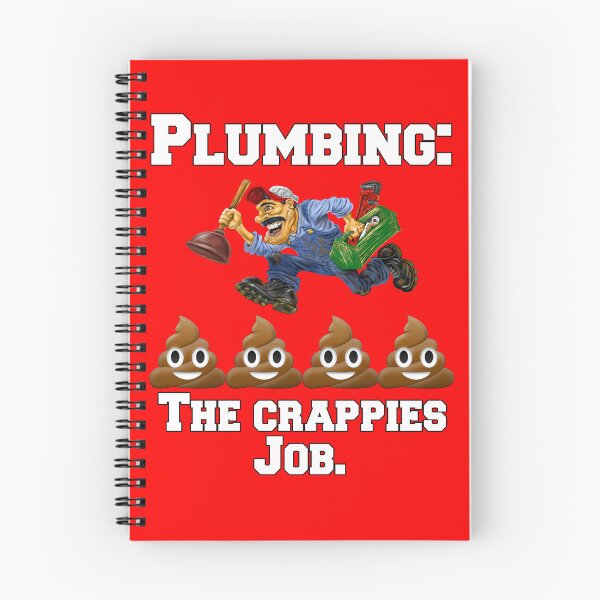 Item preview, Occupation Plumber Plumbing: The Crappiest Job designed and sold by fantasticdesign.