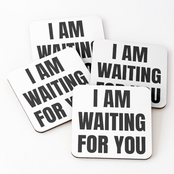 Item preview, I AM WAITING FOR YOU designed and sold by iamxxx.