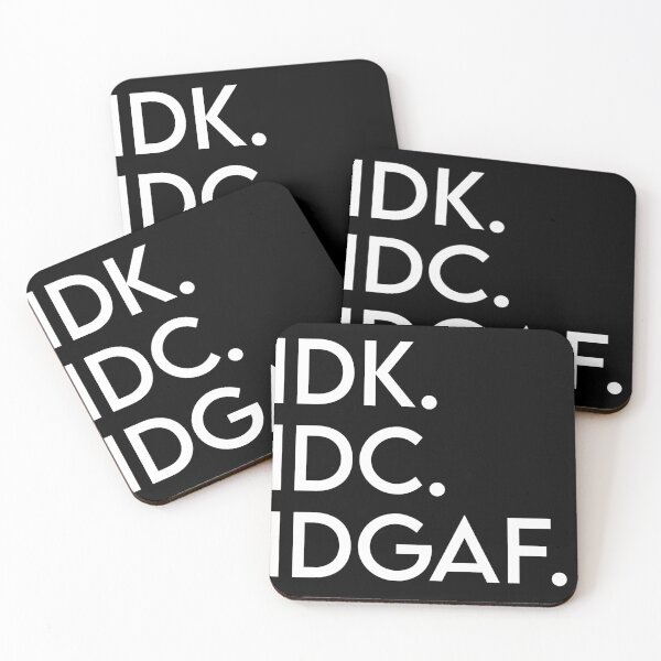 Item preview, Idk idc idgaf attitude  designed and sold by vyascreations.