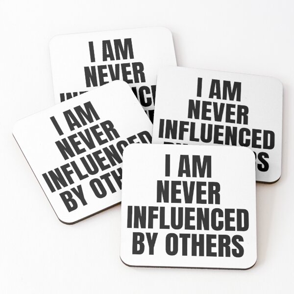 Item preview, I AM NEVER INFLUENCED BY OTHERS designed and sold by iamxxx.