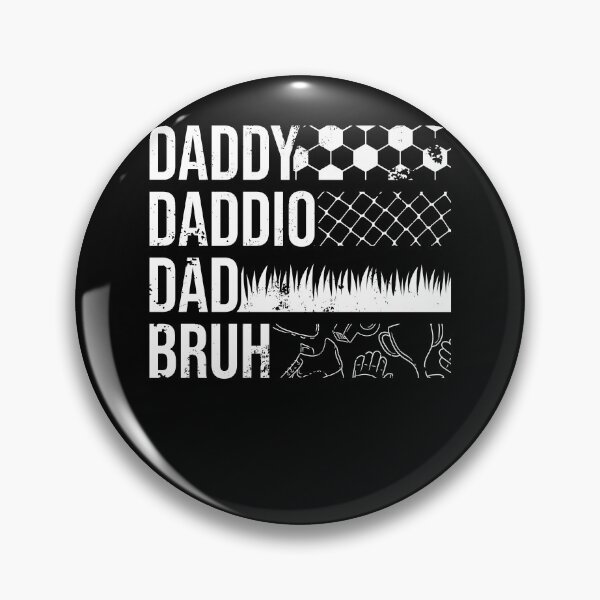 Item preview, Funny Soccer Daddy Daddio Dad Bruh designed and sold by Crush Retro®.