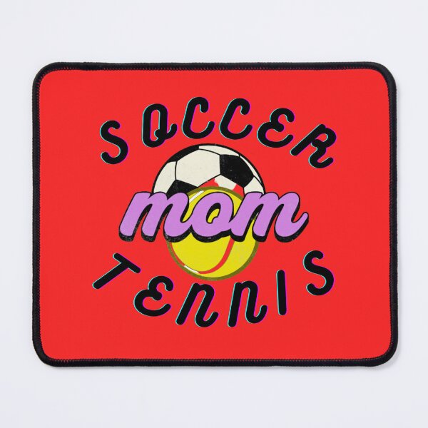Item preview, Soccer Tennis Mom designed and sold by TheCatmeow2000.
