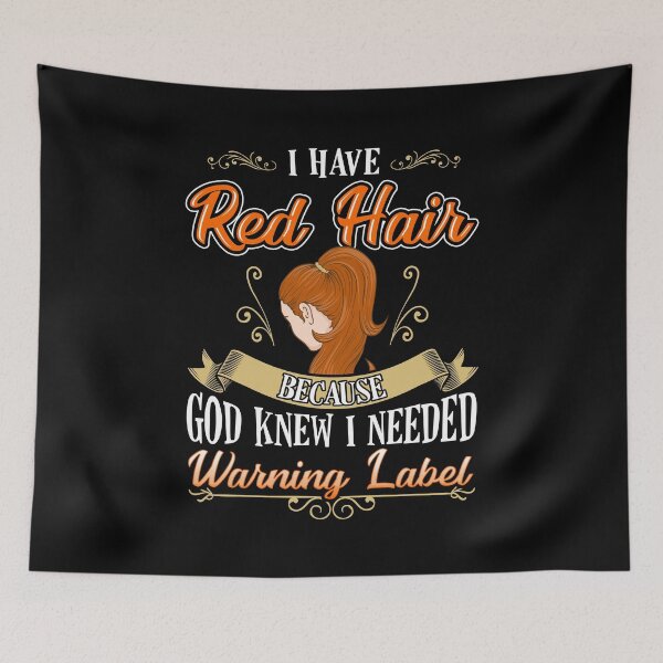 Item preview, I Have Red Hair designed and sold by KsuAnn.