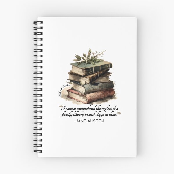 Item preview, Jane Austen quote - I cannot comprehend the neglect of a family library in such days as these.  designed and sold by MerytonGallery.