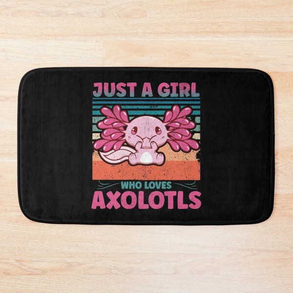 Item preview, Just A Girl Who Loves Axolotls  designed and sold by Affyboss6.
