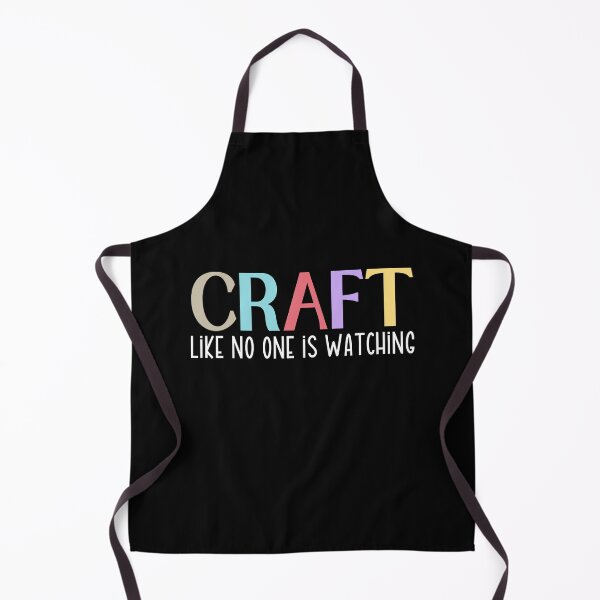Item preview, Craft like no one is watching - crafty life designed and sold by EvergreenWhimsy.