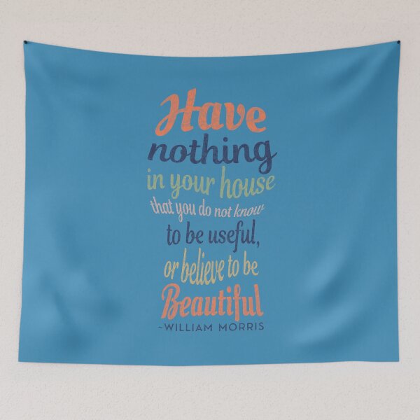 Item preview, William Morris inspirational quote - keyhole shaped text design designed and sold by tinytiger77.