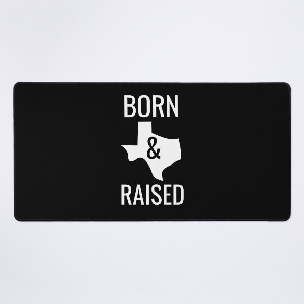 Item preview, Born and raised in Texas white designed and sold by RPHDesigns.