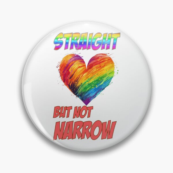 Item preview, Straight But Not Narrow designed and sold by whytealistair.