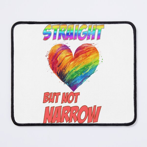 Item preview, Straight But Not Narrow designed and sold by whytealistair.