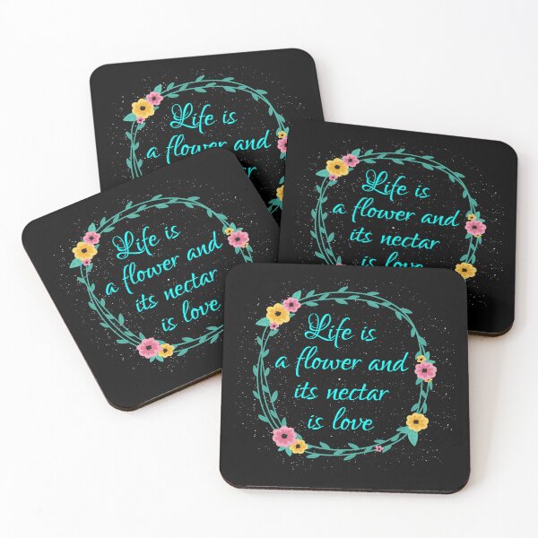 Item preview, Life is a Flower and its Nectar is Love designed and sold by HypeElegance.