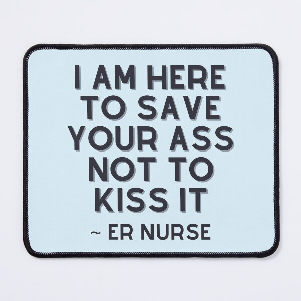 Item preview, I am here to save you - ER Nurse  designed and sold by thewaywardnp.