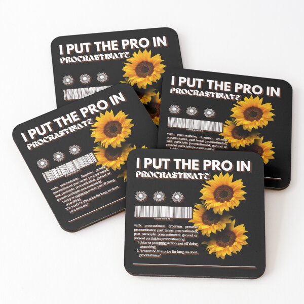 Item preview, Funny I Put the Pro in Procrastinate designed and sold by Paula Helit.