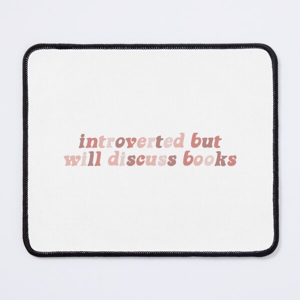 Item preview, Introverted but Will Discuss Books designed and sold by bookishbylex.