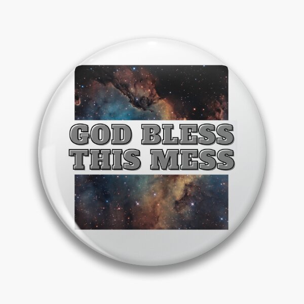 Item preview, God Bless This Mess  designed and sold by Jinester.