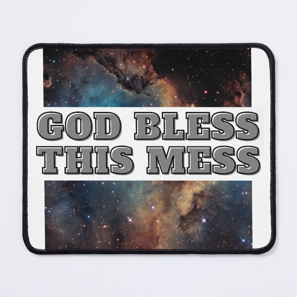 Item preview, God Bless This Mess designed and sold by Jinester.