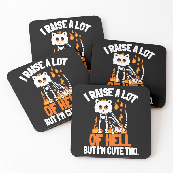 Item preview, I Raise a Lot of Hell But I'm Cute Tho designed and sold by eternallygifted.