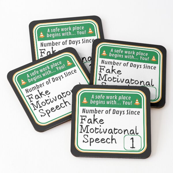 Item preview, SAFE WORK PLACE: Number of Days Since Fake Motivational Speech - funny warning signs designed and sold by DesignsFromTW-S.