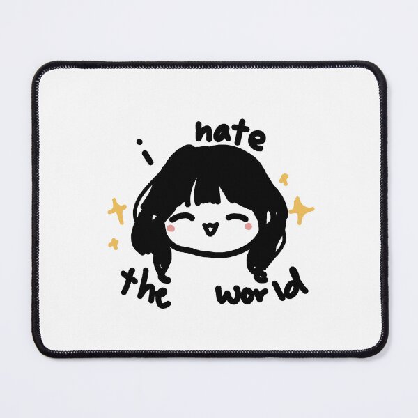 Item preview, i hate the world designed and sold by ricebunni8.