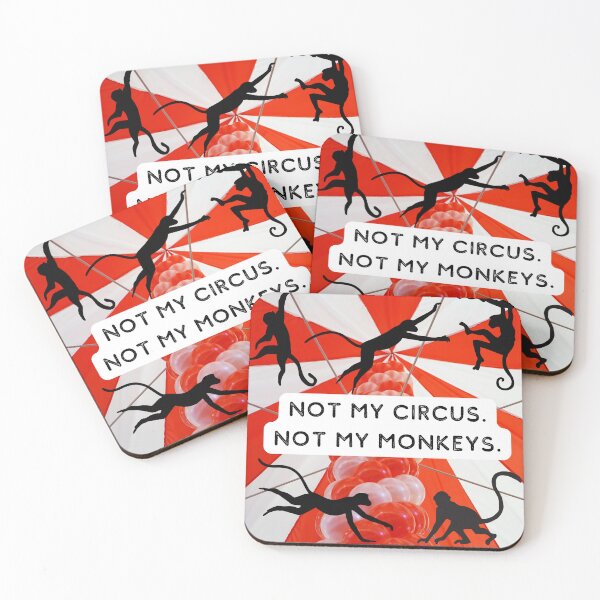Item preview, Not My Circus Not My Monkeys designed and sold by Scotti Cohn.