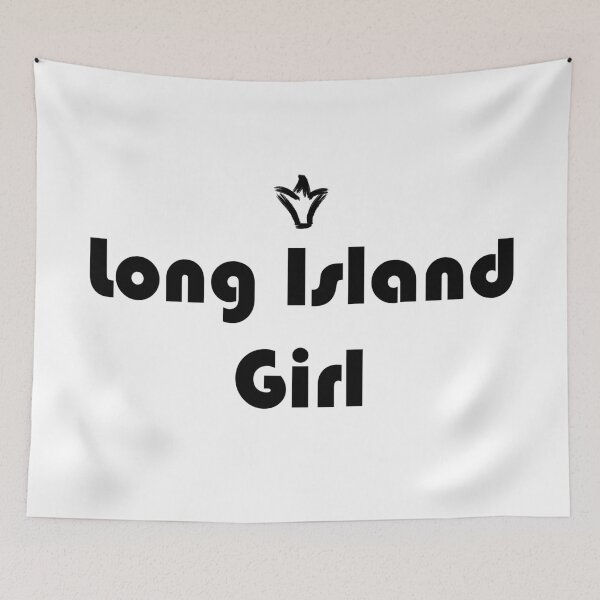 Item preview, Long Island Girl New York designed and sold by ProjectX23.
